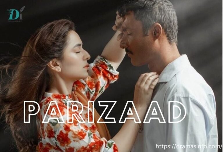 Parizaad Best and Famous Pakistani Drama